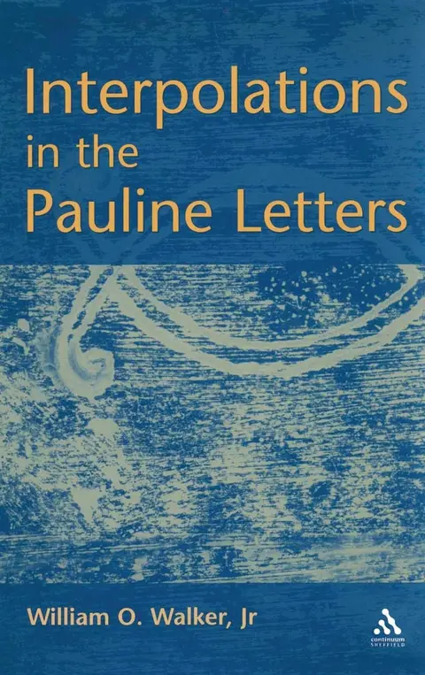 Cover of Interpolations in the Pauline Letters