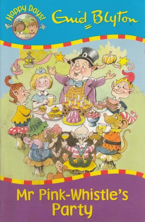 Cover of Mr Pink-Whistle's Party