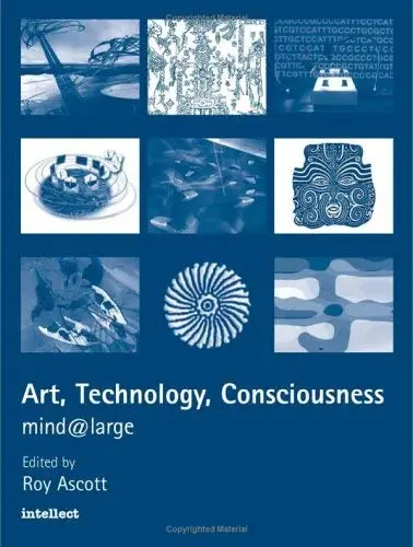 Cover of Art, Technology, Consciousness