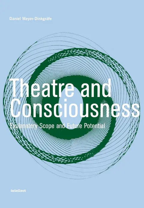 Cover of Theatre and Consciousness