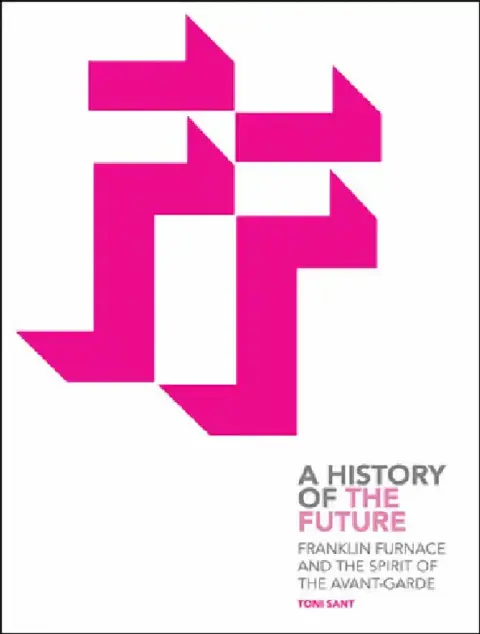 Cover of Franklin Furnace and the Spirit of the Avant-Garde