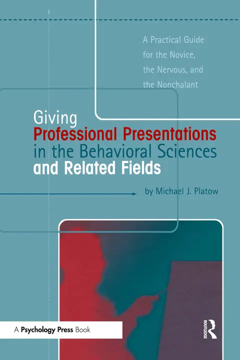 Cover of Giving Professional Presentations in the Behavioral Sciences and Related Fields