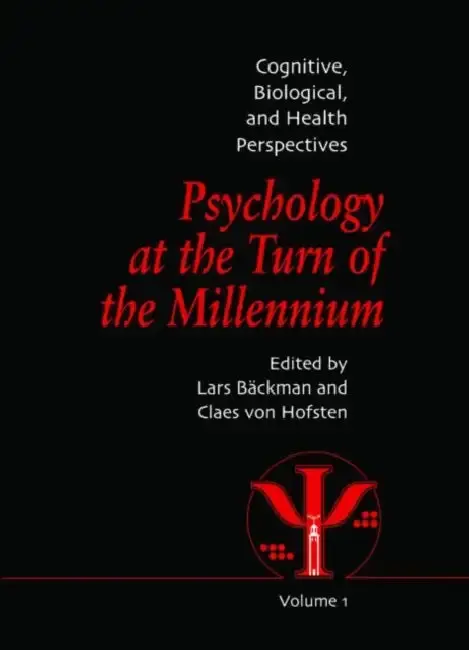 Cover of Psychology at the Turn of the Millennium,Cognitive, Biological and Health Perspectives