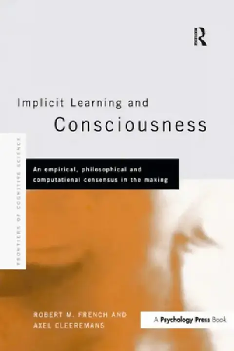 Cover of Implicit Learning and Consciousness