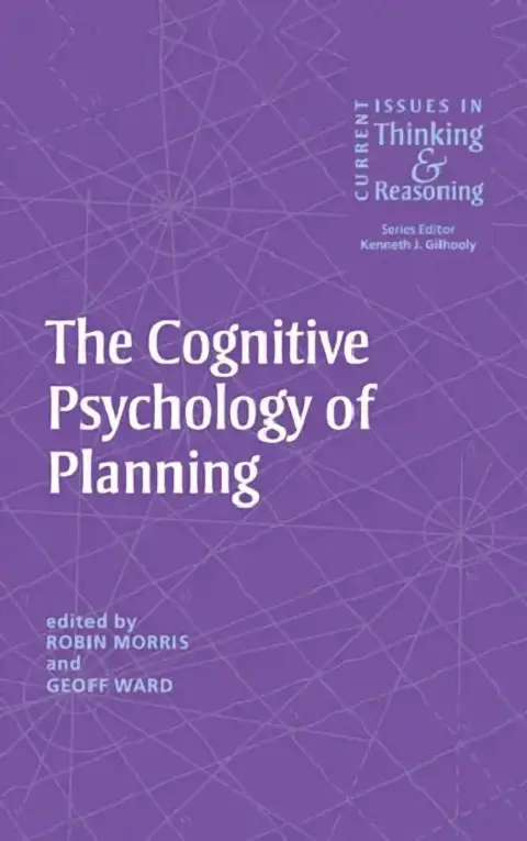 Cover of The Cognitive Psychology of Planning