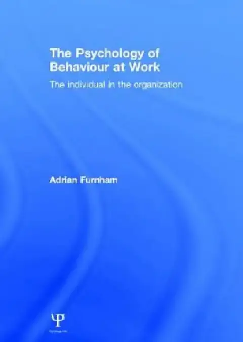 Cover of The Psychology of Behaviour at Work