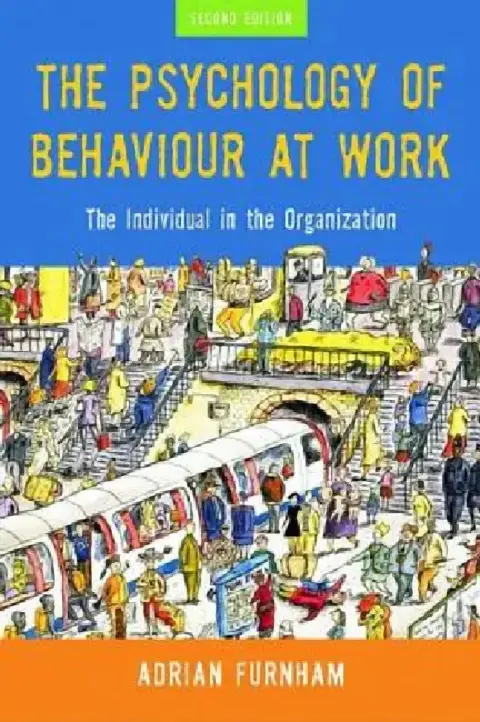 Cover of The Psychology of Behaviour at Work