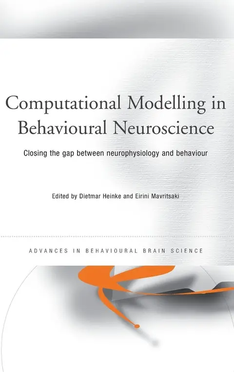 Cover of Computational Modelling in Behavioural Neuroscience