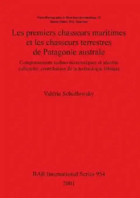Cover of Les premiers chasseurs maritimes et les chasseurs terrestres de Patagonie australe