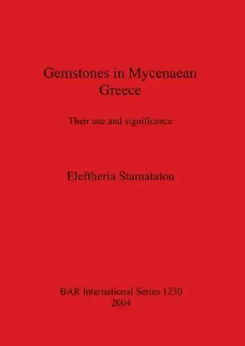 Cover of Gemstones in Mycenaean Greece