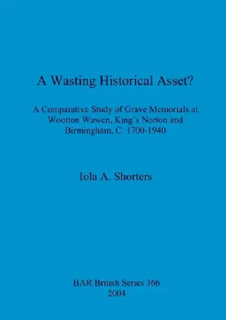 Cover of A Wasting Historical Asset?