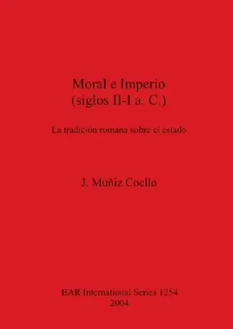 Cover of Moral e Imperio (siglos II-I a.C.)