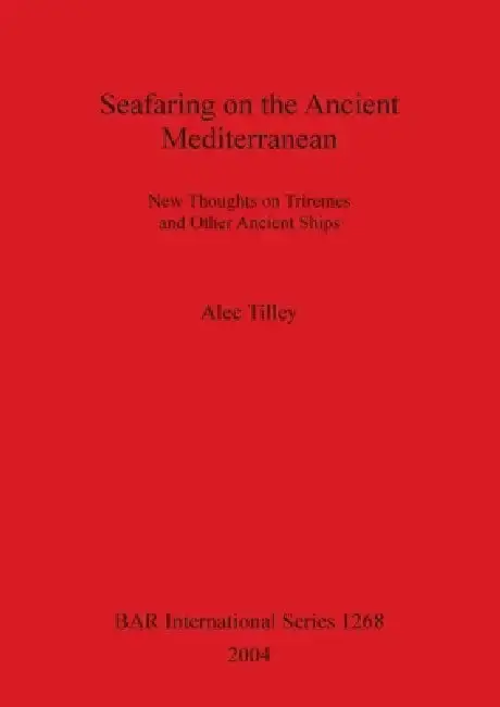 Cover of Seafaring on the Ancient Mediterranean