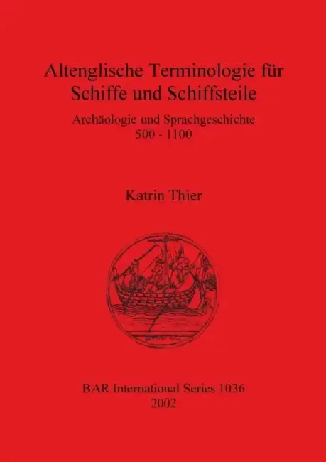 Cover of Altenglische Terminologie für Schiffe und Schiffsteile