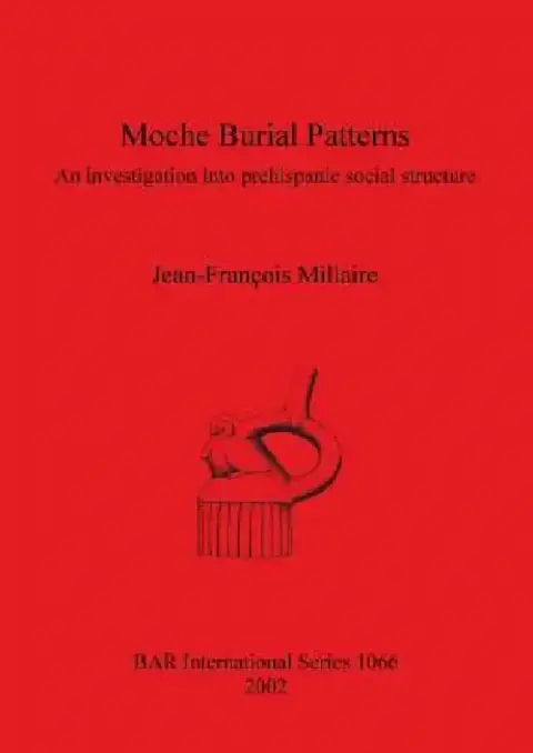 Cover of Moche Burial Patterns