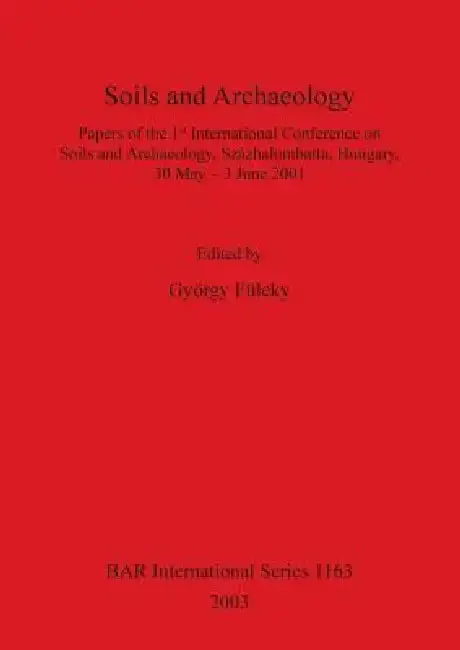 Cover of Soils and Archaeology