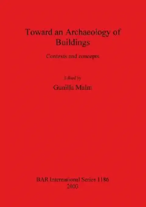 Cover of Toward an Archaeology of Buildings