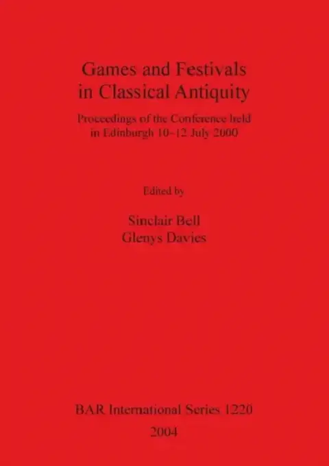 Cover of Games and Festivals in Classical Antiquity