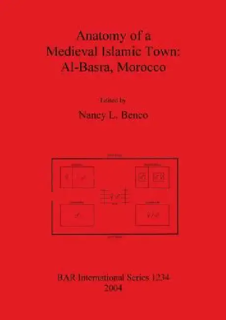 Cover of Anatomy of a Medieval Islamic Town