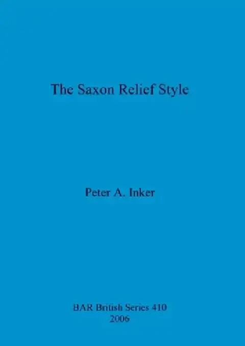 Cover of The Saxon Relief Style