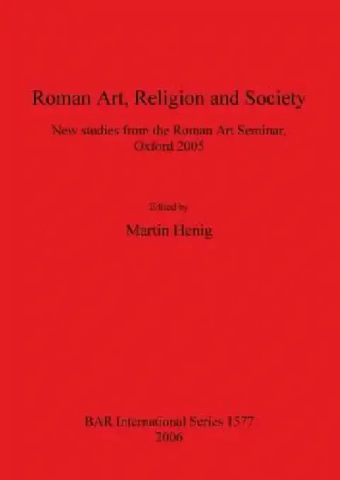 Cover of Roman Art, Religion and Society