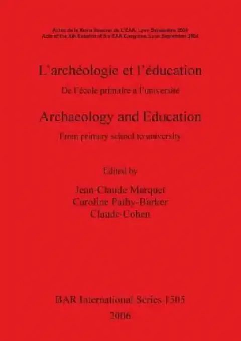 Cover of L'archéologie et l'éducation / Archaeology and Education