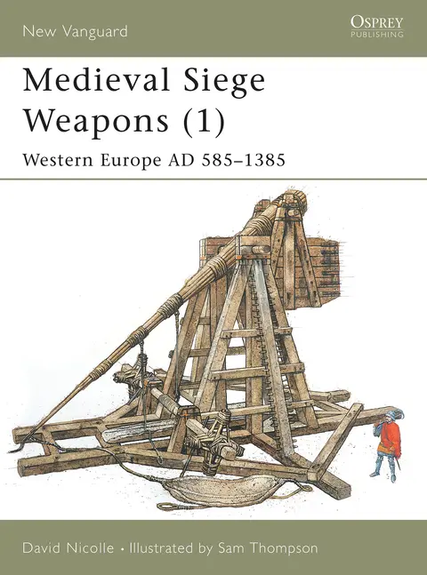 Cover of Medieval Siege Weapons