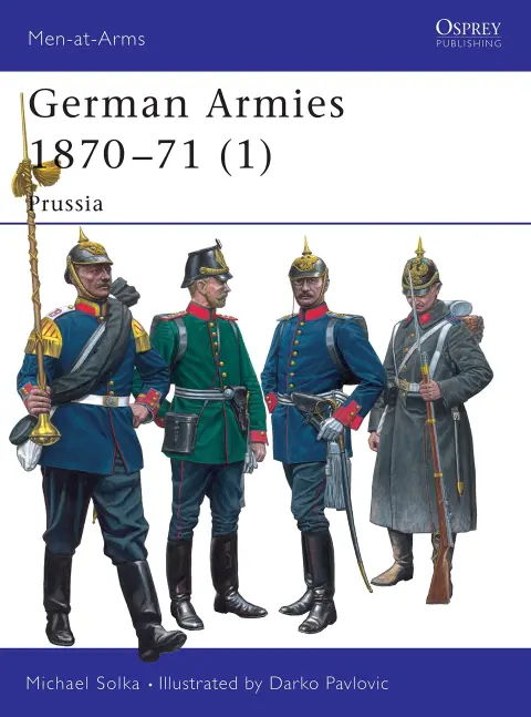 Cover of German Armies 1870-71