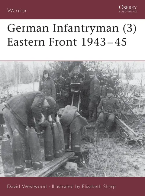 Cover of German Infantryman 3 Eastern Front 1943-45