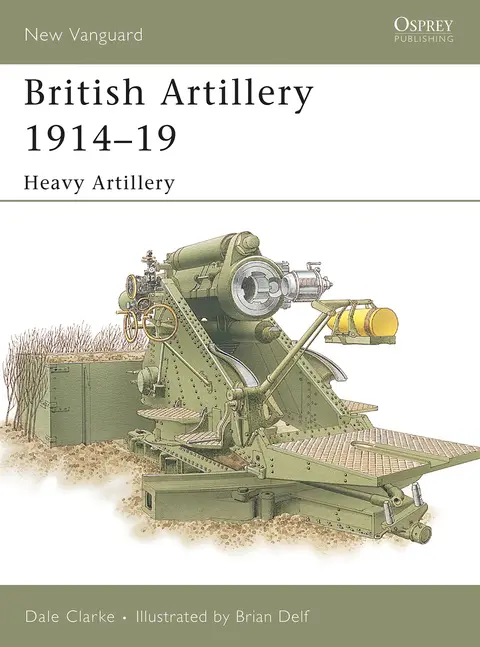 Cover of British Artillery 1914-19