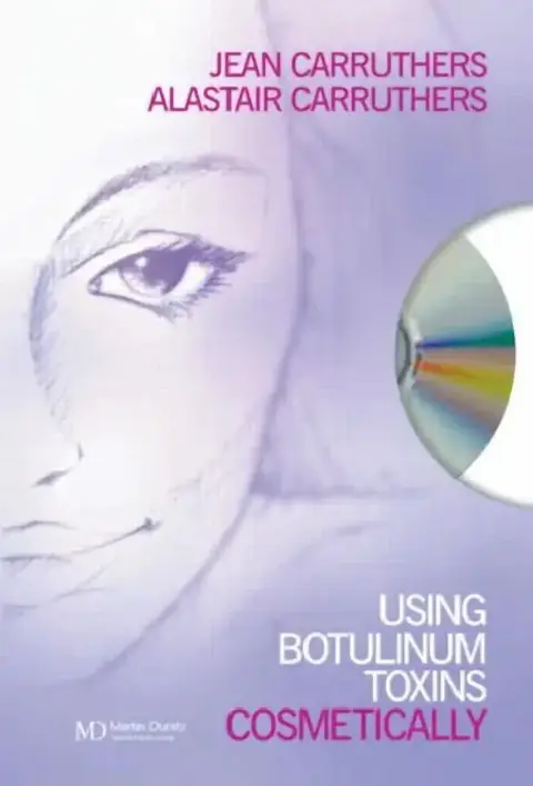 Cover of Using Botulinum Toxins Cosmetically