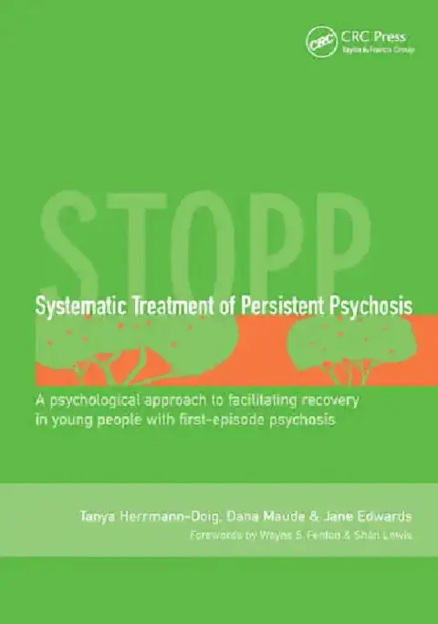 Cover of Systematic Treatment of Persistent Psychosis (Stopp)
