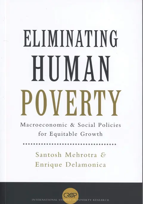 Cover of Eliminating Human Poverty