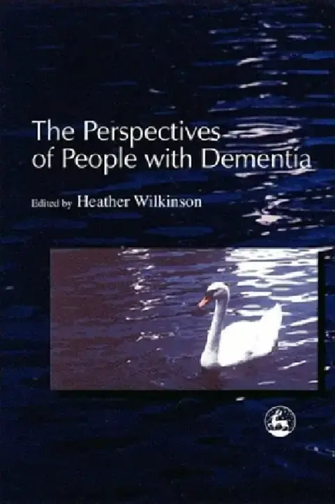 Cover of The Perspectives of People with Dementia