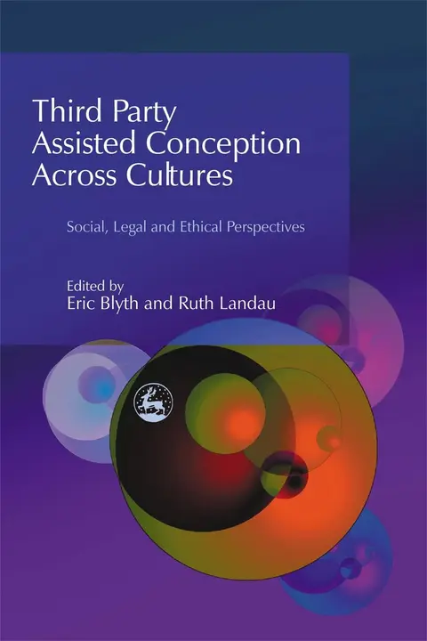 Cover of Third Party Assisted Conception Across Cultures