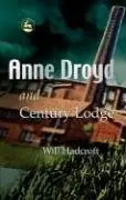 Cover of Anne Droyd and Century Lodge