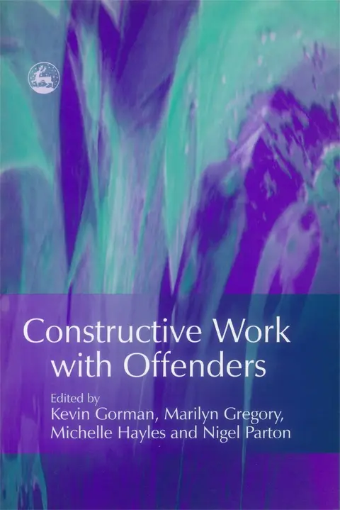 Cover of Constructive Work with Offenders
