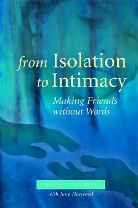 Cover of From Isolation to Intimacy