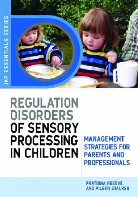 Cover of Understanding Regulation Disorders of Sensory Processing in Children