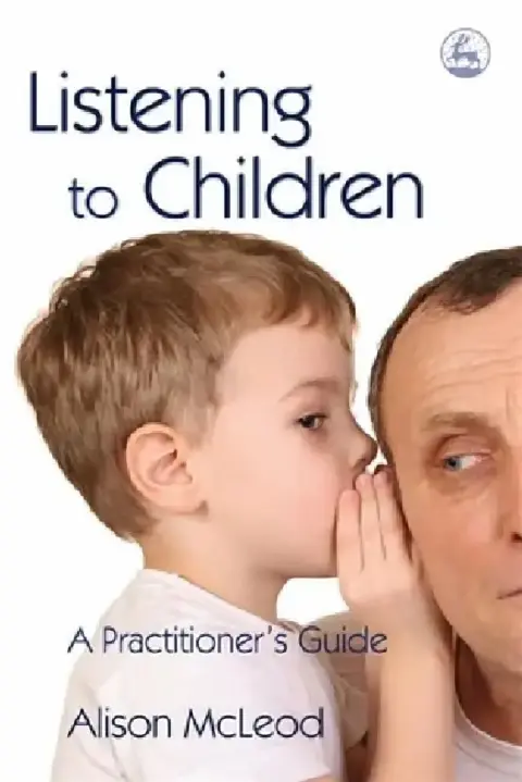 Cover of Listening to Children
