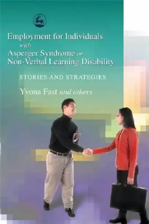 Cover of Employment for Individuals with Asperger Syndrome or Non-Verbal Learning Disability