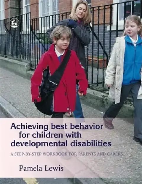 Cover of Achieving Best Behavior for Children with Developmental Disabilities