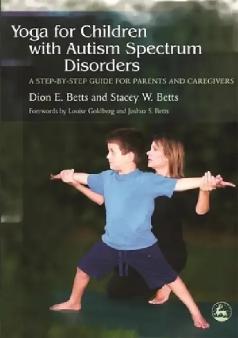 Cover of Yoga for Children with Autism Spectrum Disorders
