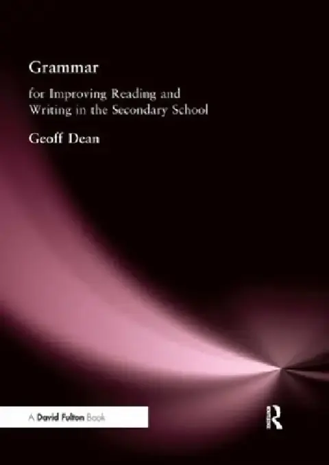 Cover of Grammar for Improving Writing and Reading in Secondary School