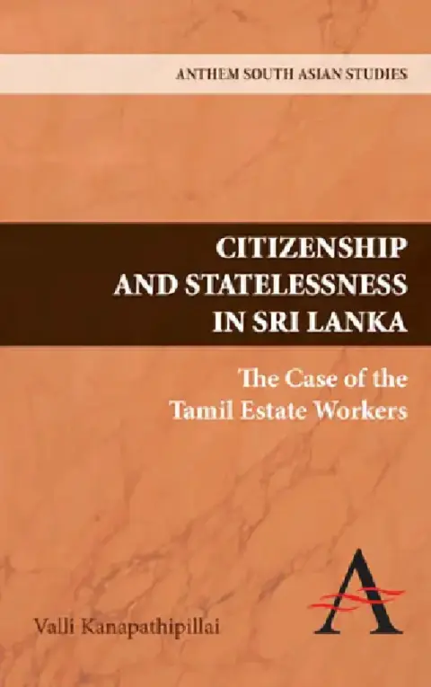 Cover of Citizenship and Statelessness in Sri Lanka