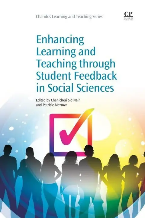 Cover of Enhancing Learning and Teachnig through Student Feedback in Social Sciences