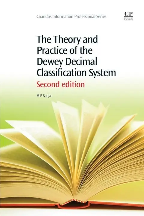 Cover of The Theory and Practice of the Dewey Decimal Classification System