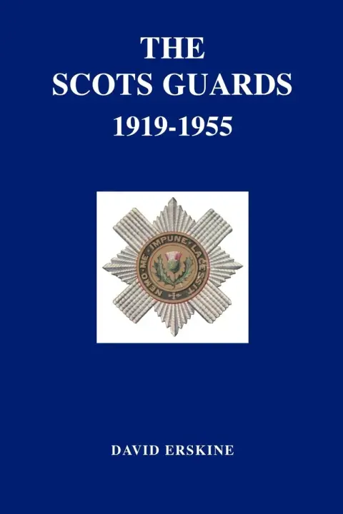 Cover of Scots Guards 1919-1955