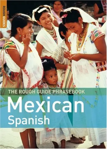 Cover of The Rough Guide Phrasebook Mexican Spanish