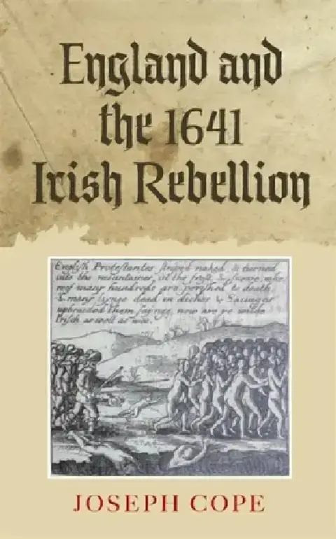 Cover of England and the 1641 Irish Rebellion